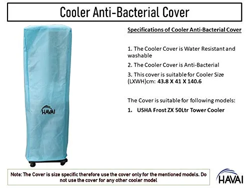 HAVAI Anti Bacterial Cover for USHA Frost ZX 50 Litre Tower Cooler Water Resistant.Cover Size(LXBXH) cm:43.8 X 41 X 140.6